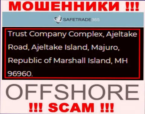 Не взаимодействуйте с интернет-мошенниками SafeTrade365 Com - обувают !!! Их адрес регистрации в оффшорной зоне - Trust Company Complex, Ajeltake Road, Ajeltake Island, Majuro, Republic of Marshall Island, MH 96960