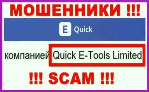 Квик Е-Тулс Лтд - это юридическое лицо компании Quick E Tools, будьте очень внимательны они МОШЕННИКИ !!!