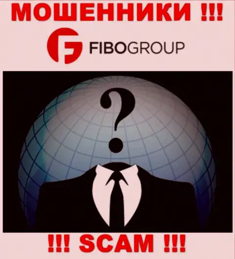 Не связывайтесь с internet жуликами Fibo Forex - нет информации о их непосредственном руководстве