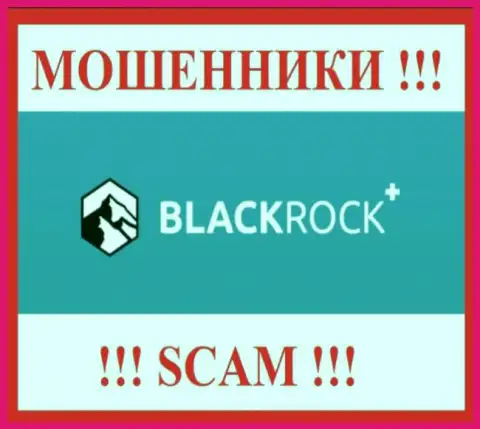 BlackRock Plus - SCAM !!! МОШЕННИК !!!