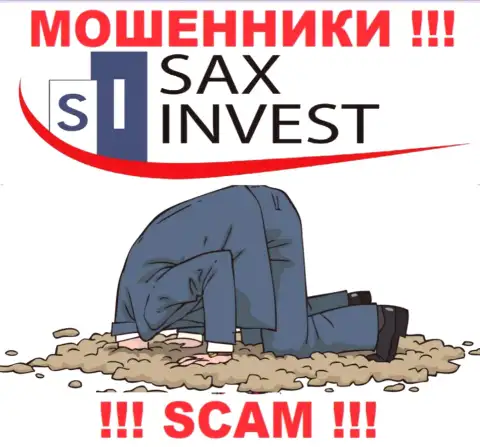 Вы не возвратите деньги, вложенные в SaxInvest Net - internet кидалы ! У них нет регулятора