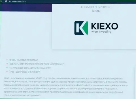 Некоторые сведения о Форекс брокерской компании Kiexo Com на сайте 4ех ревью