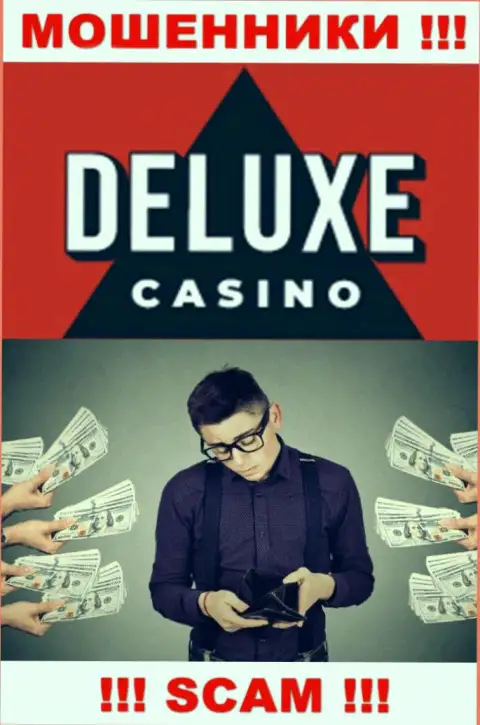 Если вдруг Вас развели на финансовые средства в конторе Deluxe-Casino Com, то тогда присылайте жалобу, Вам постараются оказать помощь