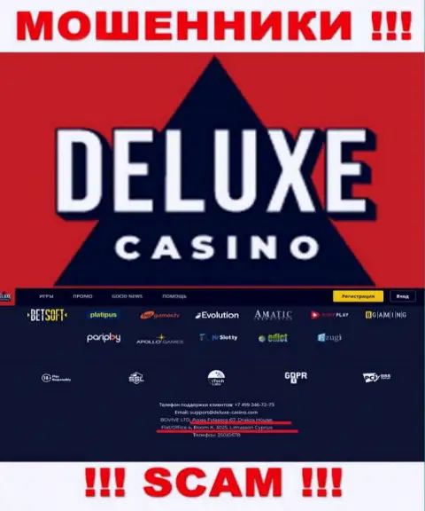 На интернет-сервисе Deluxe Casino показан офшорный адрес регистрации компании - 67 Agias Fylaxeos, Drakos House, Flat/Office 4, Room K., 3025, Limassol, Cyprus, будьте внимательны - это мошенники