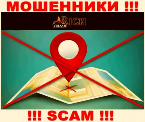 VulkanRich Com - это МАХИНАТОРЫ !!! Информации об адресе регистрации на их сайте нет