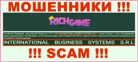 Компания, управляющая жуликами Rich Game - это NTERNATIONAL BUSINESS SYSTEMS S.R.L.