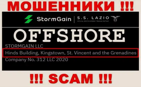 Не сотрудничайте с мошенниками StormGain Com - оставят без денег !!! Их официальный адрес в оффшорной зоне - Hinds Building, Kingstown, St. Vincent and the Grenadines