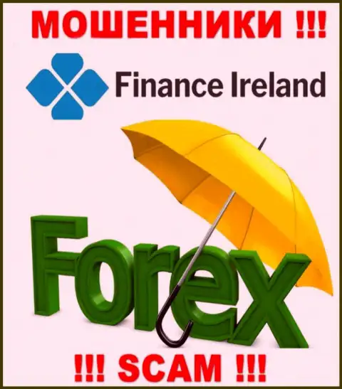 Форекс - это конкретно то, чем промышляют интернет-мошенники Finance Ireland