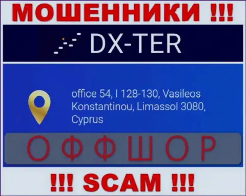 office 54, I 128-130, Vasileos Konstantinou, Limassol 3080, Cyprus - это адрес регистрации конторы ДХ Тер, находящийся в оффшорной зоне