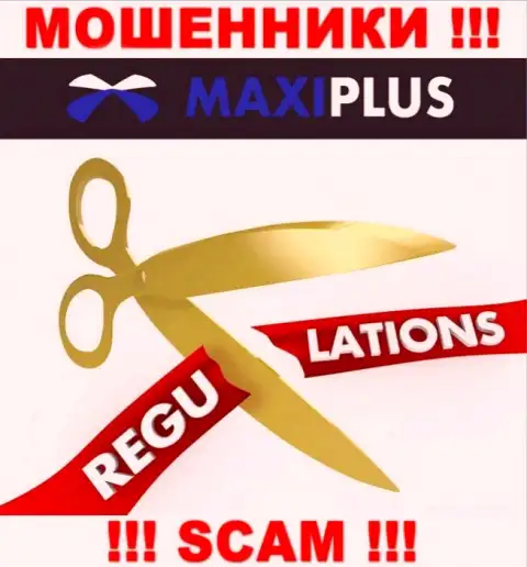 Maxi Plus - это сто процентов internet мошенники, работают без лицензии и регулятора