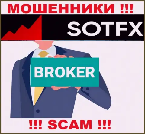 Broker - это вид деятельности жульнической организации SAFE ONLINE TRADINGS (SOT) LTD