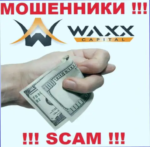 И не рассчитывайте забрать свой доход и вложенные денежные средства из организации Waxx Capital, т.к. они ворюги