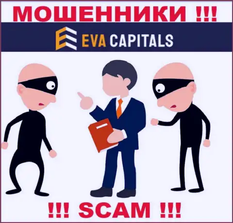 Обманщики EvaCapitals Com входят в доверие к доверчивым игрокам и пытаются раскрутить их на дополнительные финансовые вливания