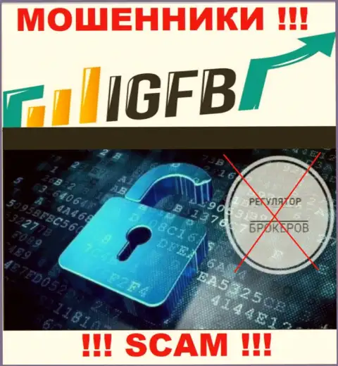 Поскольку у IGFB One нет регулирующего органа, деятельность указанных internet-мошенников незаконна