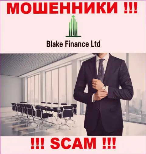 На ресурсе организации Blake Finance не сказано ни единого слова об их руководстве - это ШУЛЕРА !!!