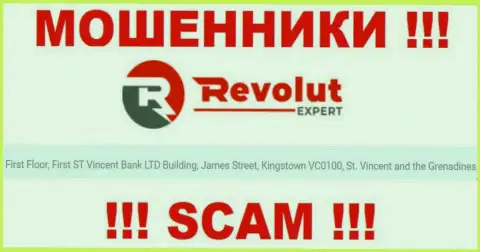 На web-сайте махинаторов RevolutExpert Ltd идет речь, что они расположены в офшорной зоне - First Floor, First ST Vincent Bank LTD Building, James Street, Kingstown VC0100, St. Vincent and the Grenadines, будьте очень бдительны
