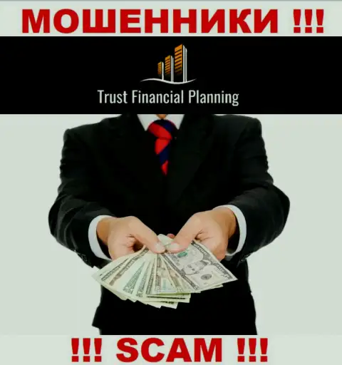 Trust-Financial-Planning Com - это МОШЕННИКИ !!! Склоняют сотрудничать, вестись довольно-таки рискованно