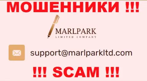 Адрес электронного ящика для связи с интернет мошенниками MarlparkLtd Com