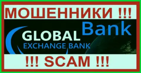 Global Exchange Bank - это АФЕРИСТЫ ! SCAM !!!